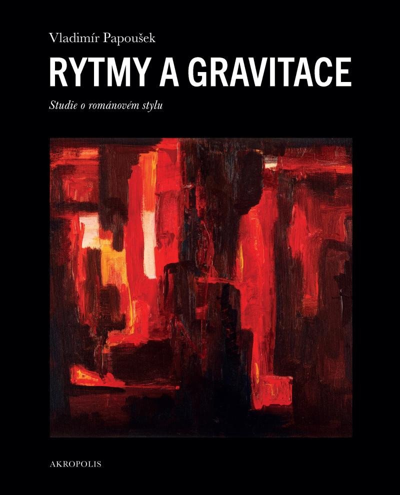 RYTMY A GRAVITACE - STUDIE O ROMÁNOVÉM S