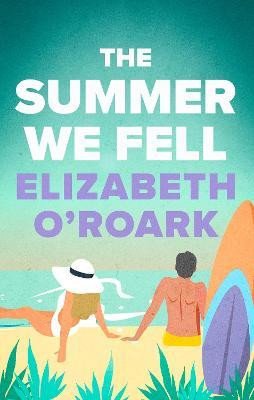 THE SUMMER WE FELL: A DEEPLY EMOTIONAL R