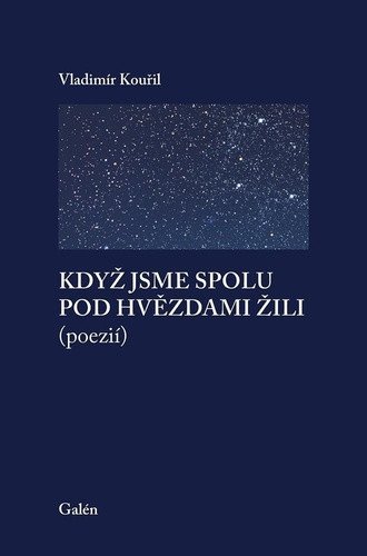 KDYŽ JSME SPOLU POD HVĚZDAMI