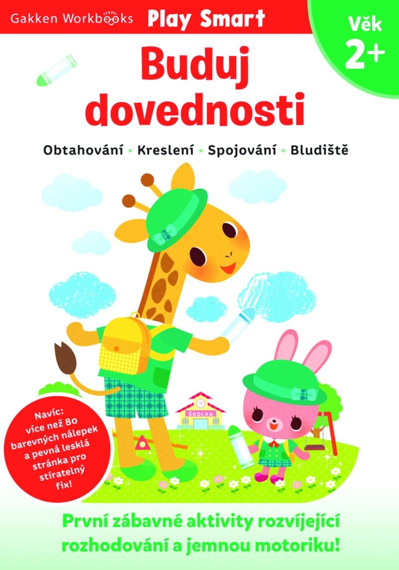 BUDUJ DOVEDNOSTI 2+ (OBTAHOVÁNÍ,KRESLENÍ,SPOJOVÁNÍ,BLUDIŠTĚ)