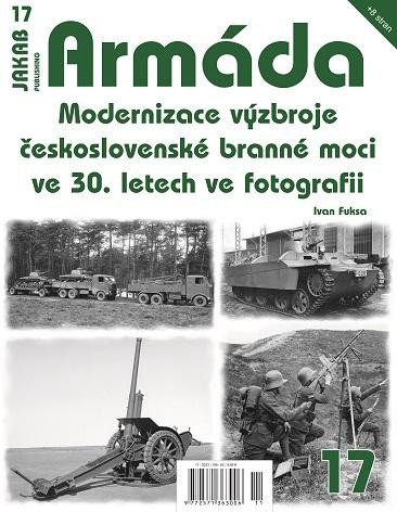 ARMÁDA 17 - MODERNIZACE VÝZBROJE ČESKOSLOVENSKÉ BRANNÉ MOCI