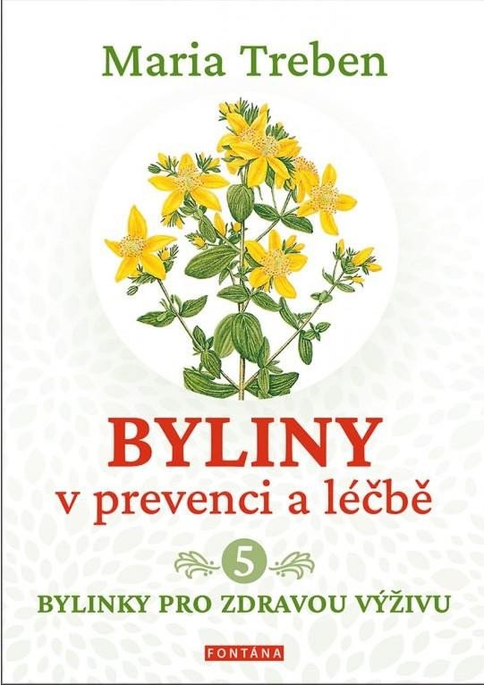 BYLINY V PREVENCI A LÉČBĚ 5