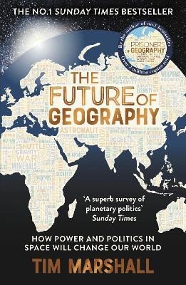 THE FUTURE OF GEOGRAPHY