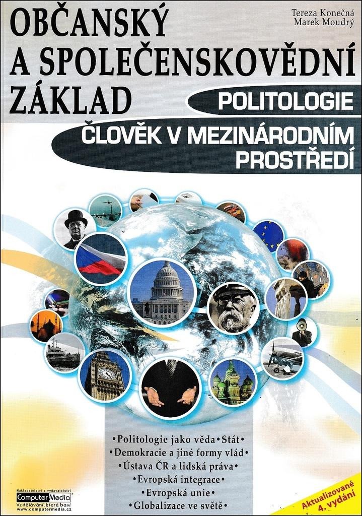 POLITOLOGIE ČLOVĚK V MEZINÁRODNÍM PROSTŘEDÍ OBČANSKÝ A SPOLE