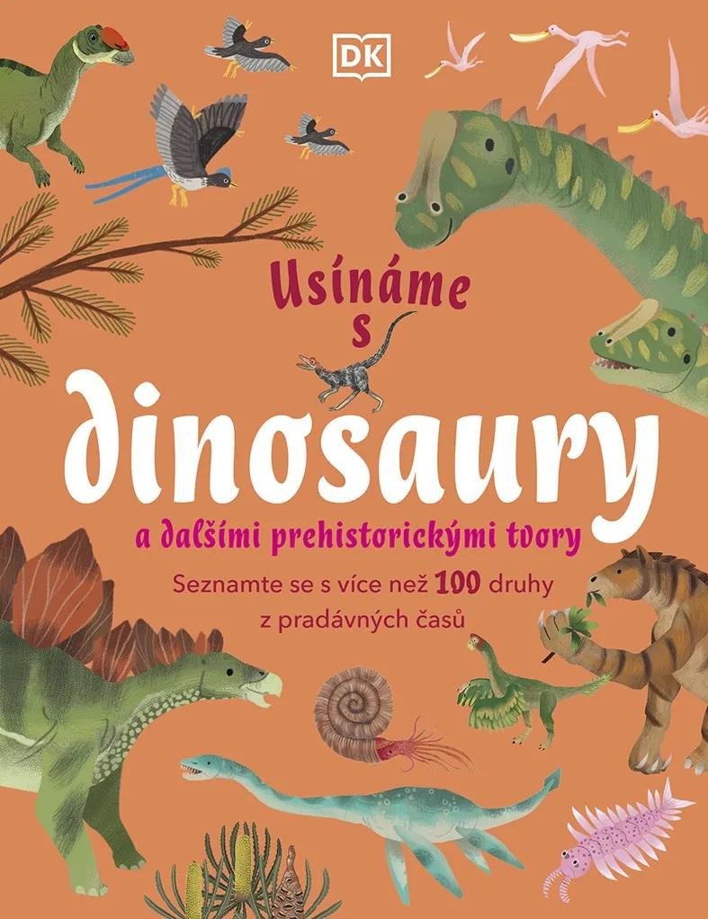 USÍNÁME S DINOSAURY A DALŠÍMI PREHISTORICKÝMI TVORY