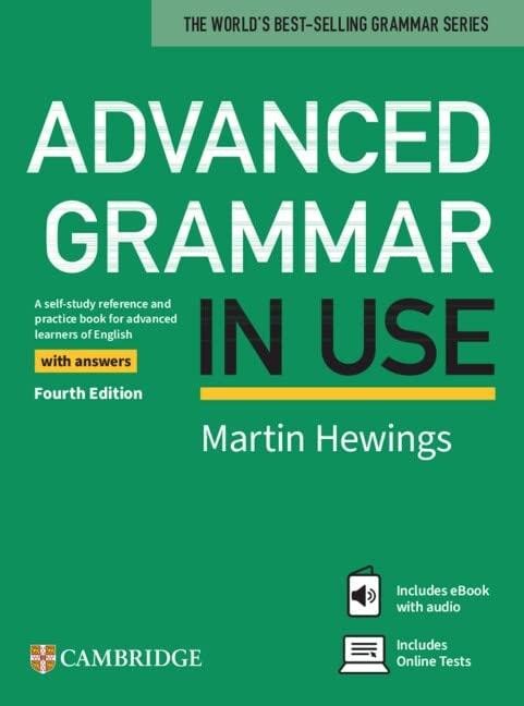 ADVANCED GRAMMAR IN USE WITH ANSWERS AND E-BOOK 4TH EDITION