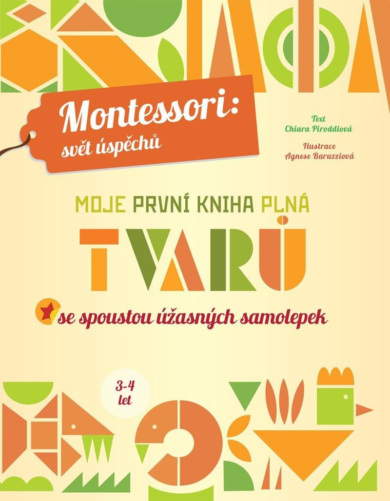 MOJE PRVNÍ KNIHA PLNÁ TVARŮ (MONTESSORI)