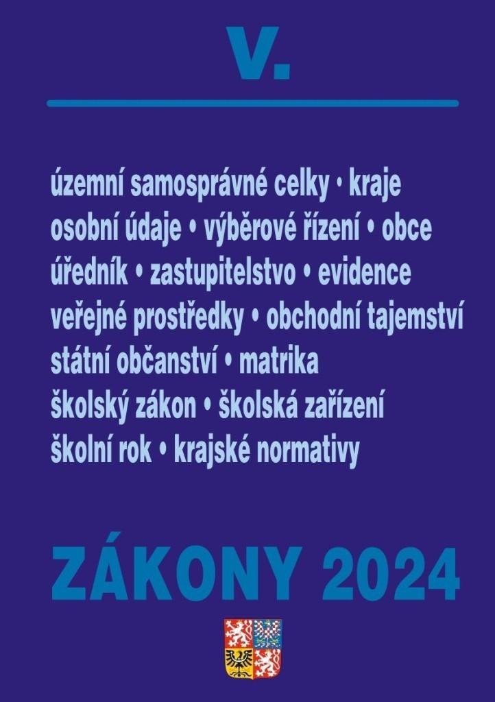 ZÁKONY 2024 V. ÚZEMNÍ SAMOSPRÁVNÉ CELKY. KRAJE