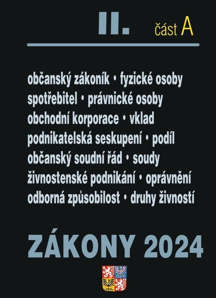 ZÁKONY 2024 II/A OBČANSKÝ ZÁKONÍK