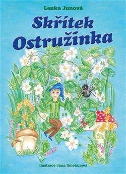 SKŘÍTEK OSTRUŽINKA