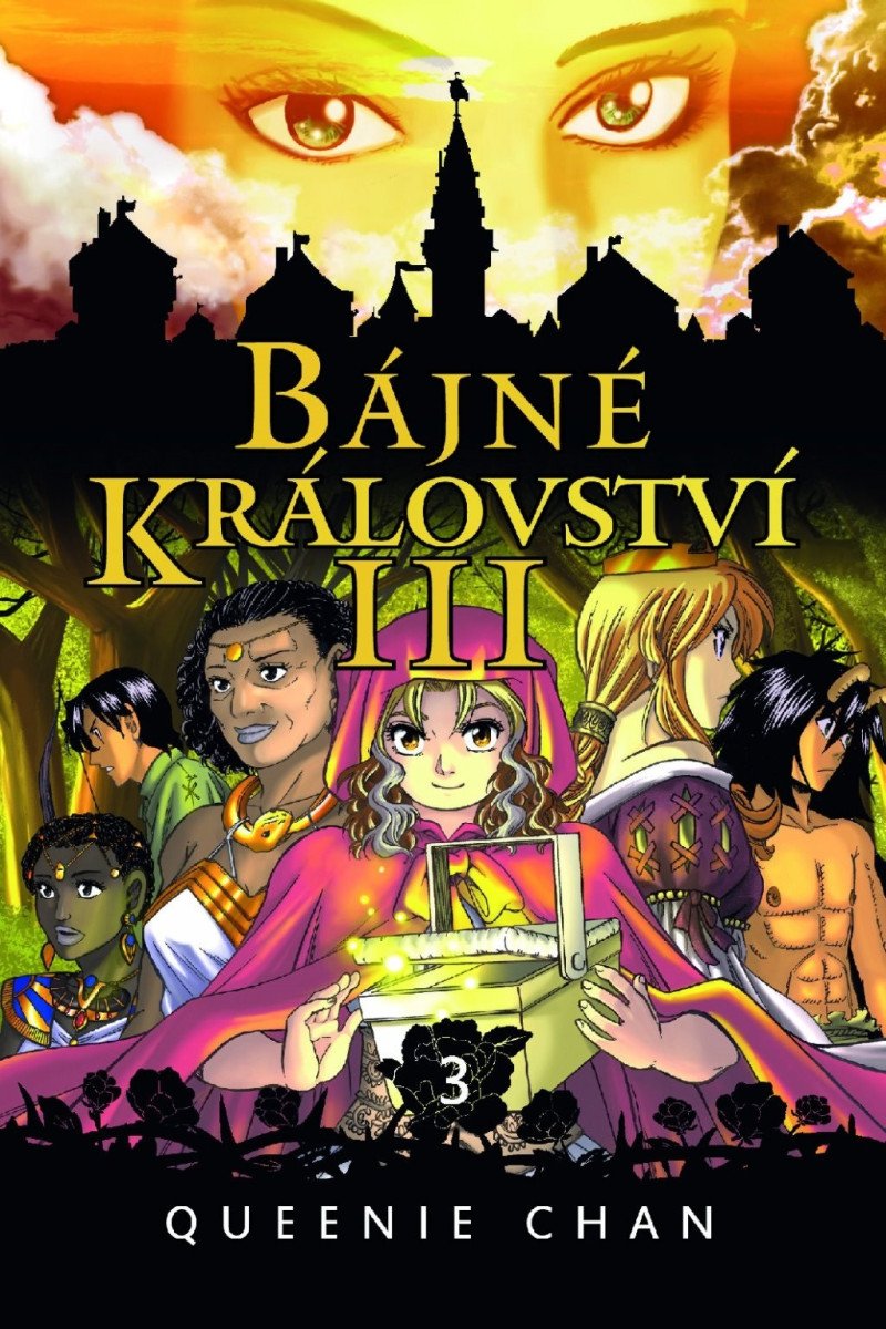 BÁJNÉ KRÁLOVSTVÍ III.