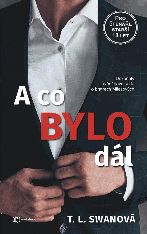 A CO BYLO DÁL (MILESŮV KLUB 5)