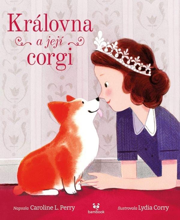 KRÁLOVNA A JEJÍ CORGI