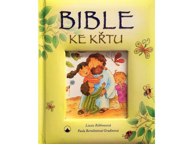 BIBLE KE KŘTU / 2. VYDÁNÍ