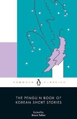 PENGUIN BOOK OF KOREAN SHORT STORIES