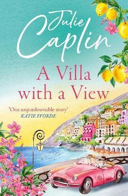 A VILLA WITH A VIEW [ROMANTIC ESCAPES 11]