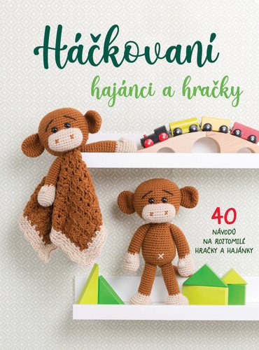 Obálka knihy HÁČKOVANÍ HAJÁNCI A HRAČKY od autora <br>