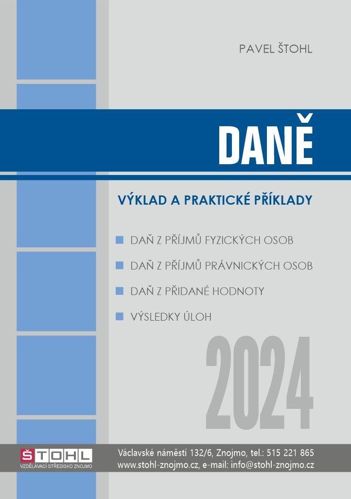 DANĚ PRAKTICKÝ PRŮVODCE DANĚMI 2024