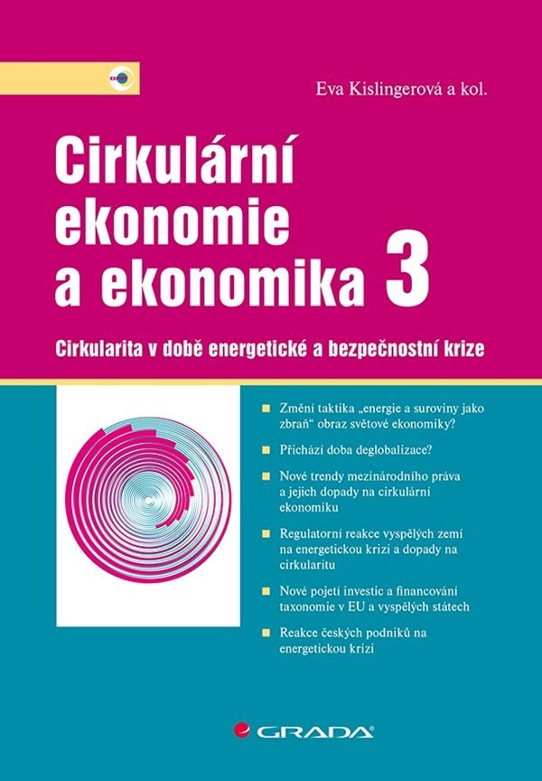 Obálka knihy CIRKULÁRNÍ EKONOMIE A EKONOMIKA 3 od autora Kislingerová Eva a kolektiv