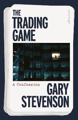 TRADING GAME. A CONFESSION