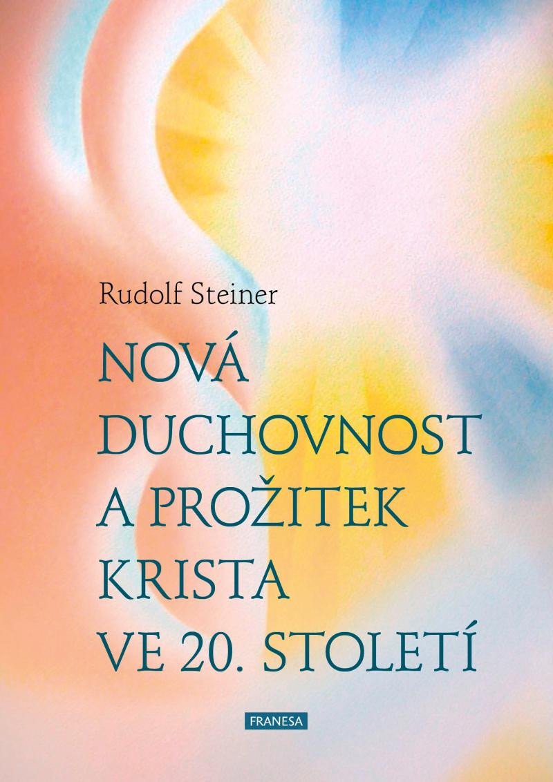 NOVÁ DUCHOVNOST A PROŽITEK KRISTA VE 20. STOLETÍ