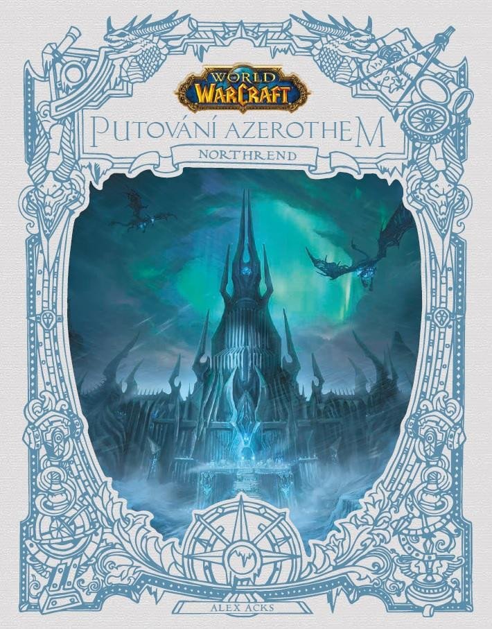 WORLD OF WARCRAFT: PUTOVÁNÍ AZEROTHEM NORTHREND