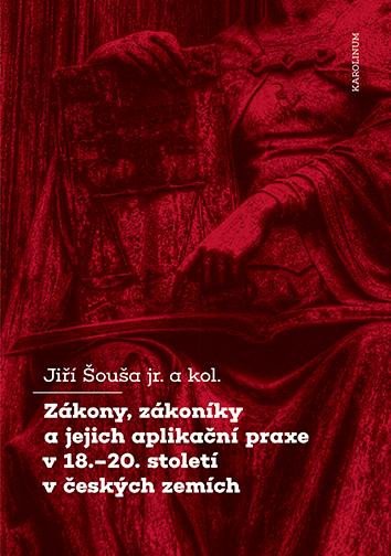 ZÁKONY, ZÁKONÍKY A JEJICH APLIKAČNÍ PRAXE V 18.—20. STOLETÍ