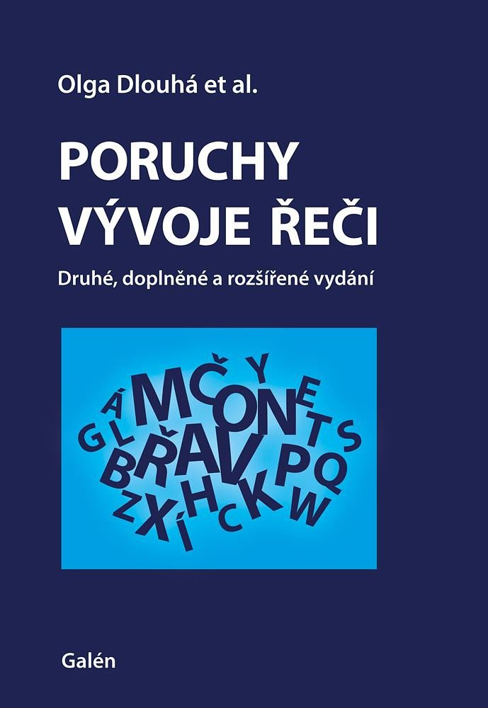 PORUCHY VÝVOJE ŘEČI