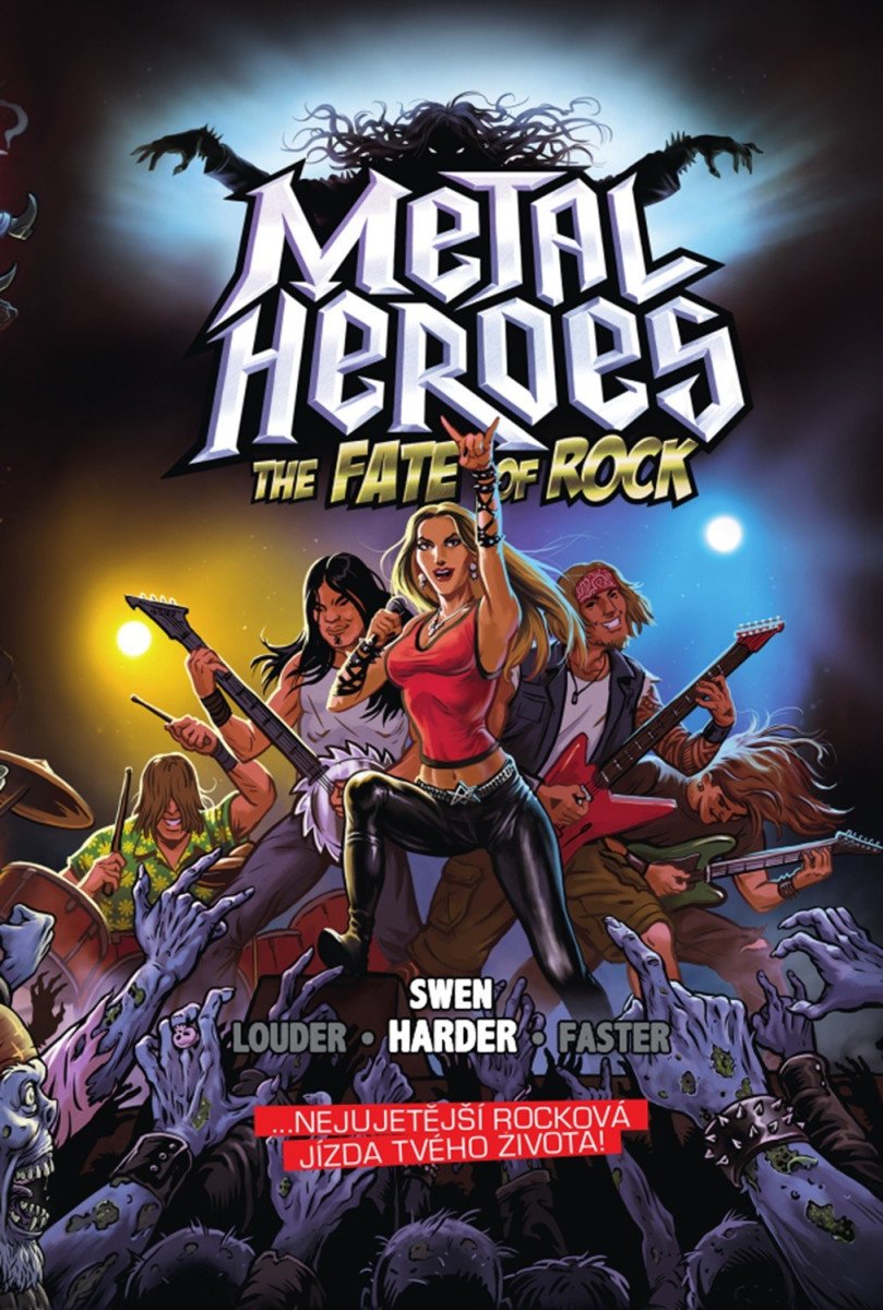 METAL HEROES. THE FATE OF ROCK