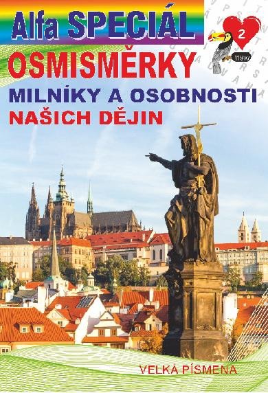 OSMISMĚRKY SPECIÁL 2/2024 MILNÍKY A OSOBNOSTI NAŠICH DĚJIN