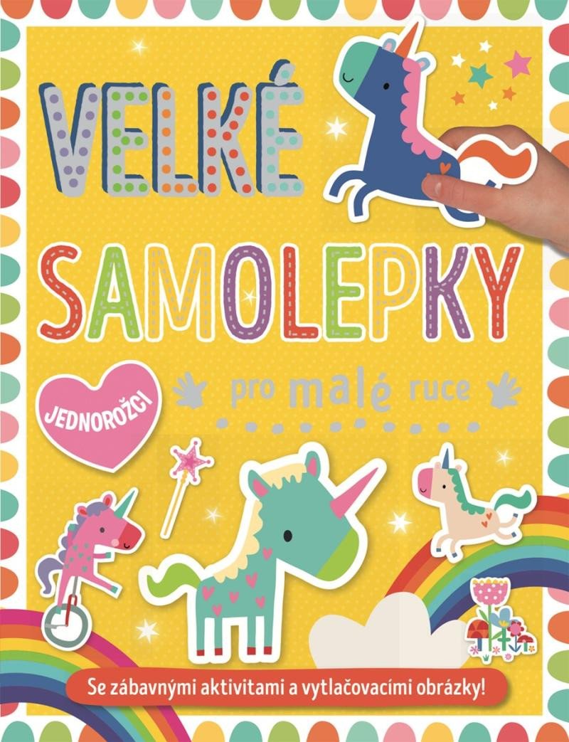 VELKÉ SAMOLEPKY PRO MALÉ RUCE JEDNOROŽCI