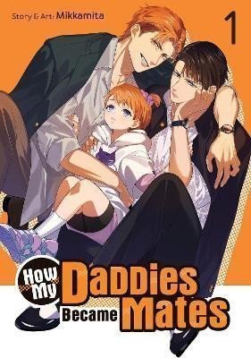 HOW MY DADDIES BECAME MATES 1