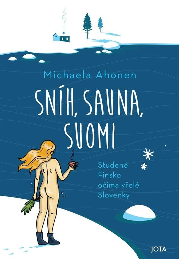 SNÍH, SAUNA, SUOMI