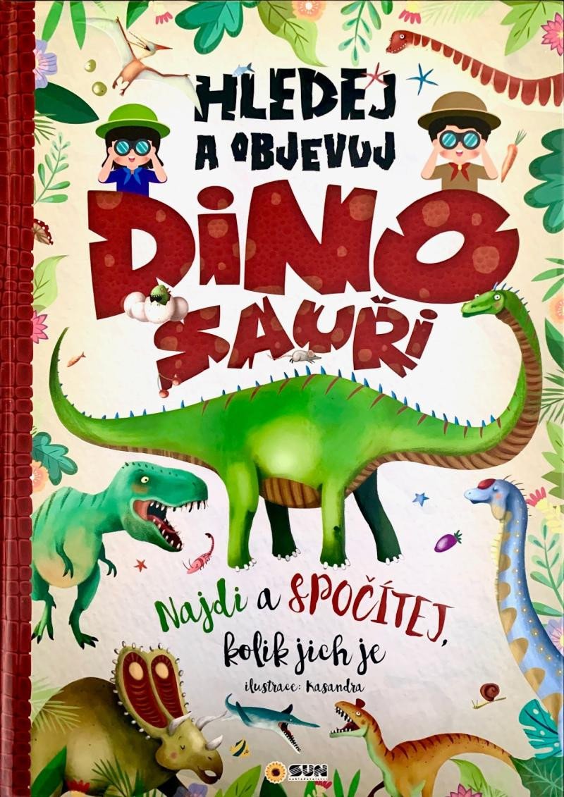 HLEDEJ A OBJEVUJ - DINOSAUŘI