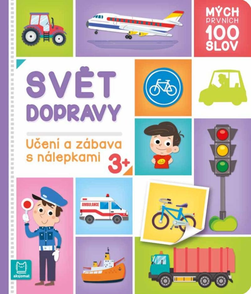 MÝCH PRVNÍCH 100 SLOV - SVĚT DOPRAVY