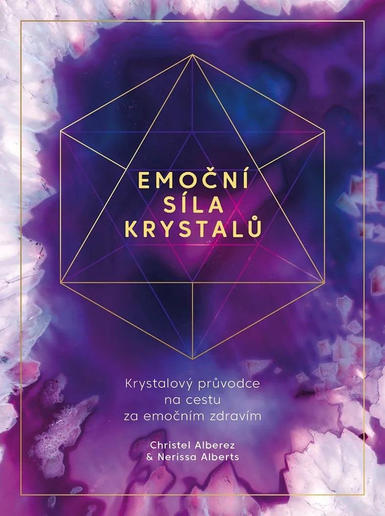 EMOČNÍ SÍLA KRYSTALŮ