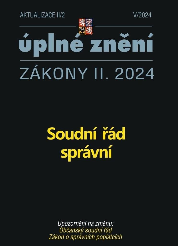 AKTUALIZACE II/2 ÚPLNÉ ZNĚNÍ ZÁKONY II.2024