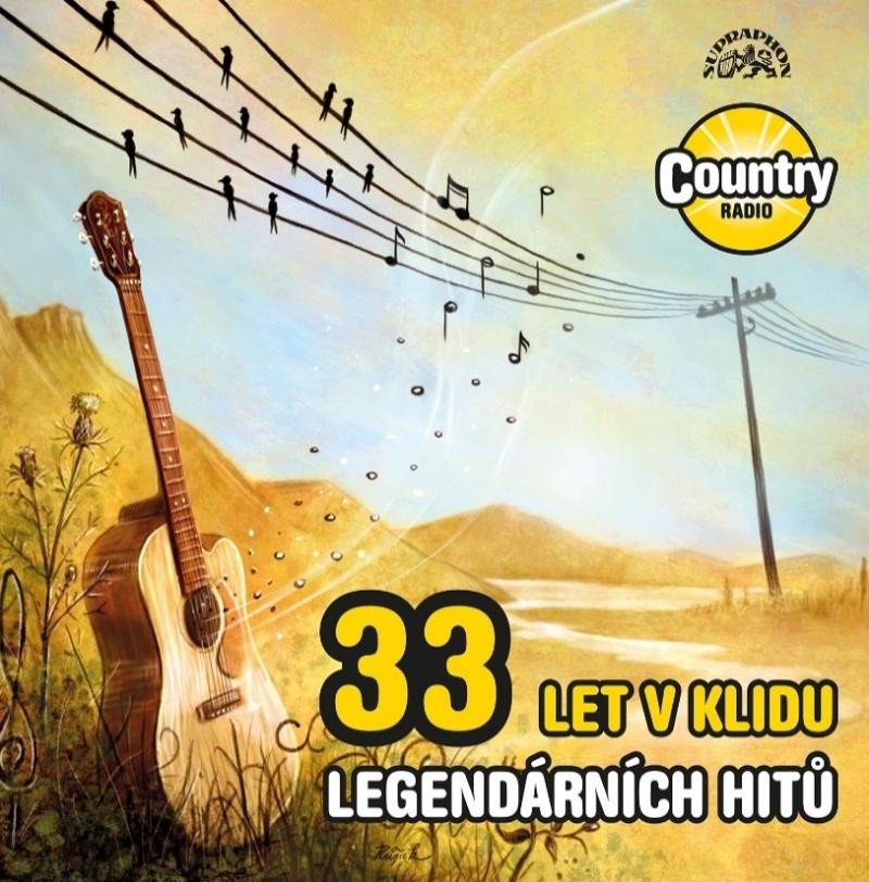 CD 33 LET V KLIDU 33 LEGENDÁRNÍCH HITŮ COUNTRY RADIA