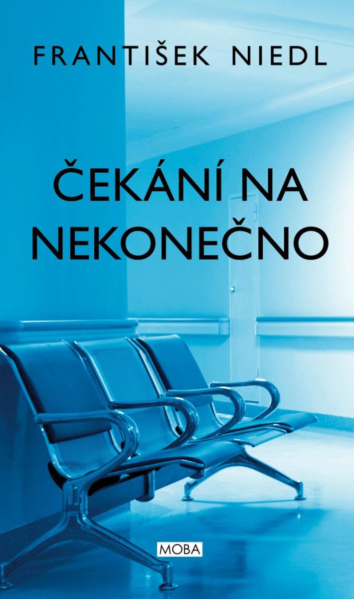 ČEKÁNÍ NA NEKONEČNO [2. VYDÁNÍ]