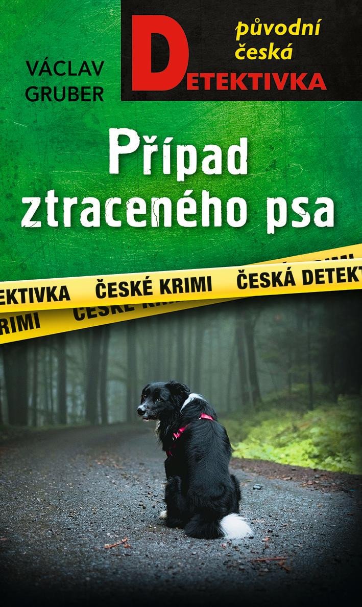 PŘÍPAD ZTRACENÉHO PSA