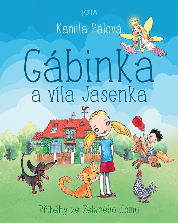 GÁBINKA A VÍLA JASENKA