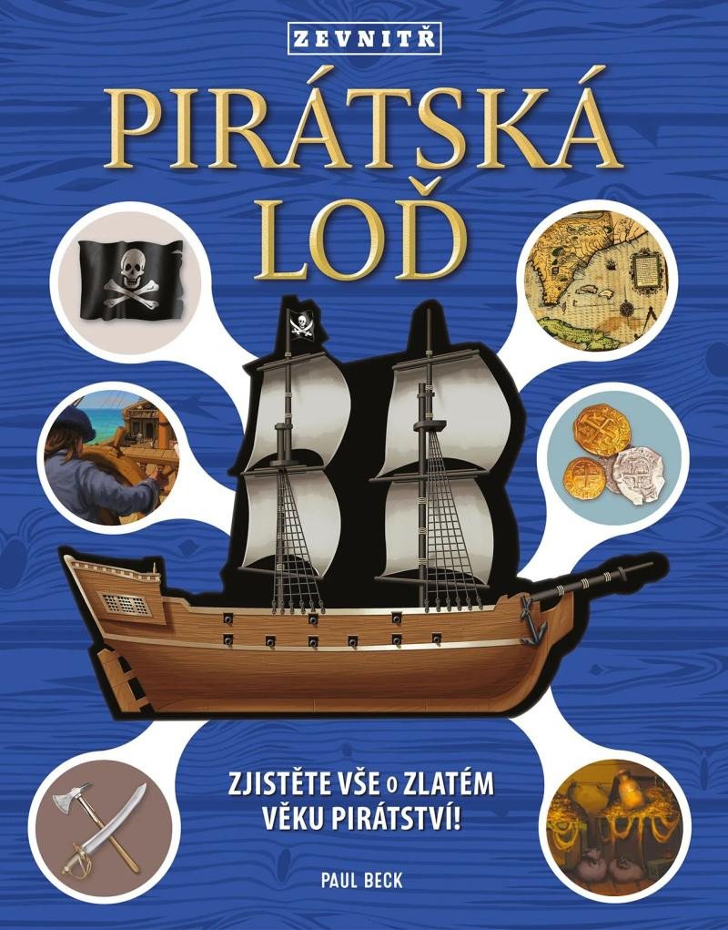 PIRÁTSKÁ LOĎ ZEVNITŘ