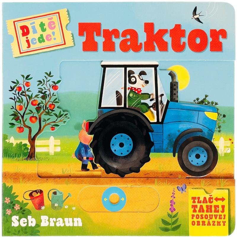 TRAKTOR DÍTĚ JEDE! LEPO