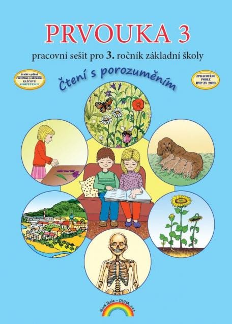 PRVOUKA 3 PRACOVNÍ SEŠIT PRO ZŠ 33-31 (ČTENÍ S POROZUMĚNÍM)