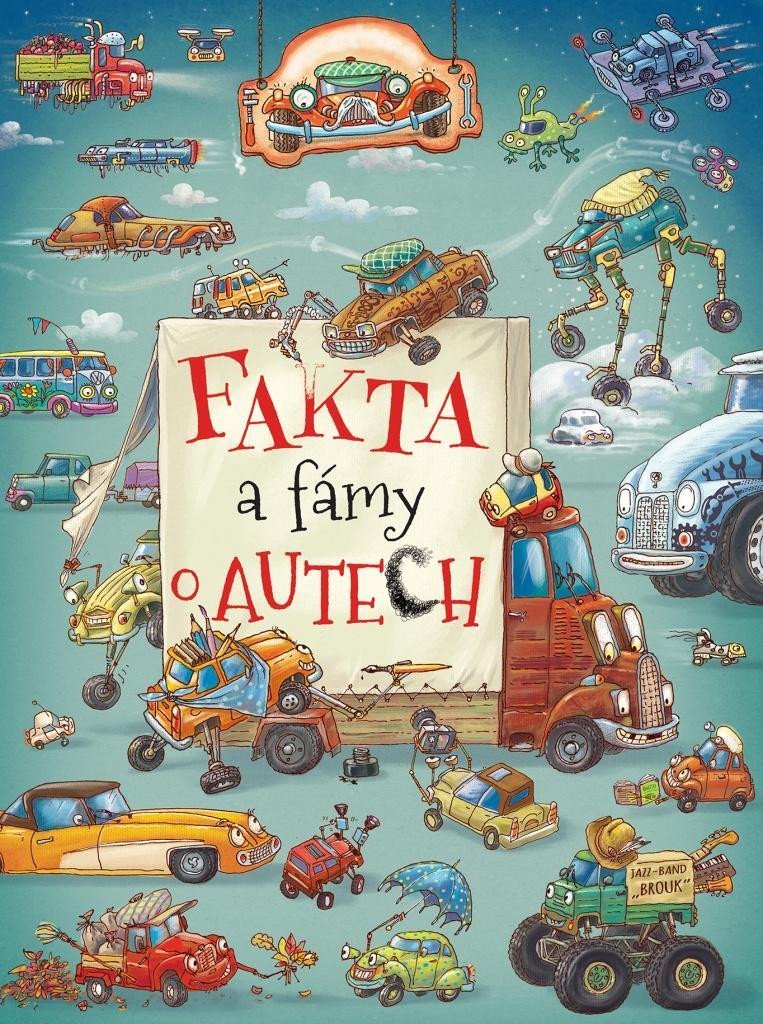 Obálka knihy FAKTA A FÁMY O AUTECH od autora Nowicki Artur