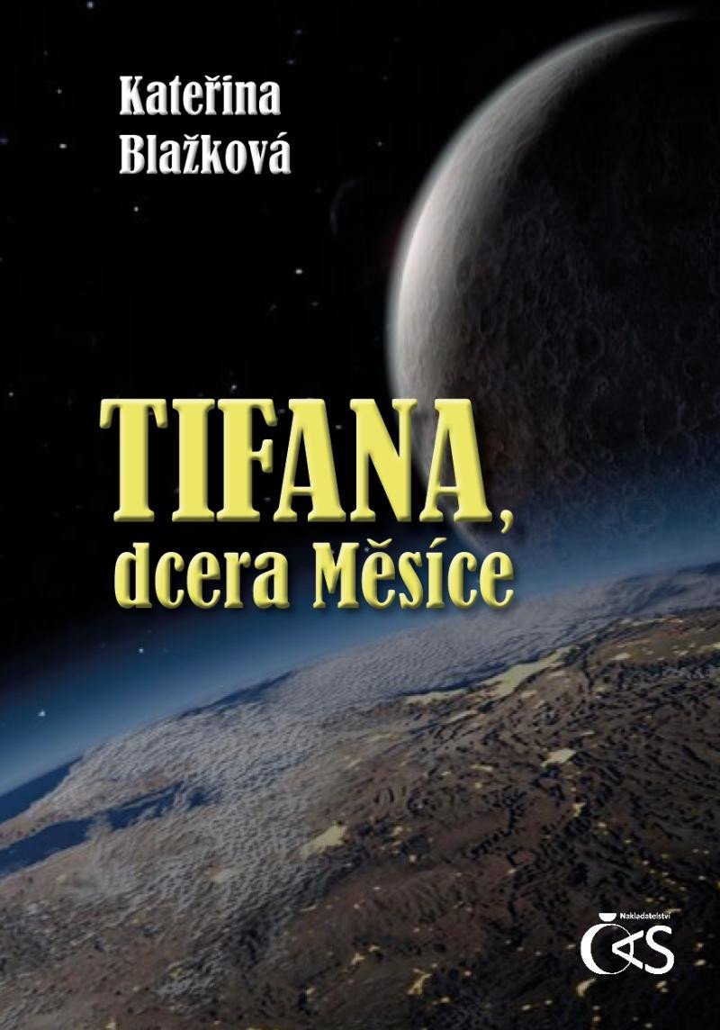 TIFANA, DCERA MĚSÍCE