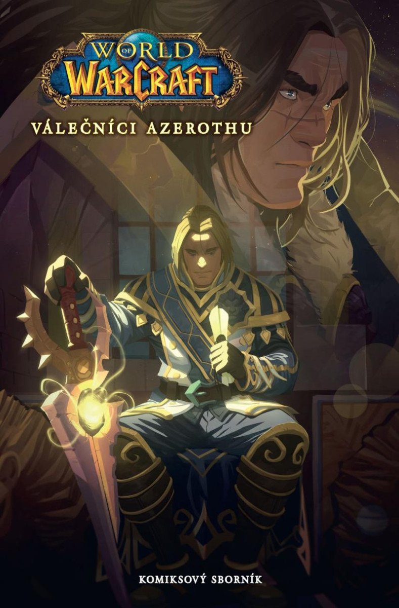 WORLD OF WARCRAFT: VÁLEČNÍCI AZEROTHU