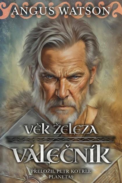 VĚK ŽELEZA VÁLEČNÍK