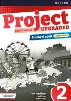 PROJECT 2 4TH ED UPGRADED PRACOVNÍ SEŠIT