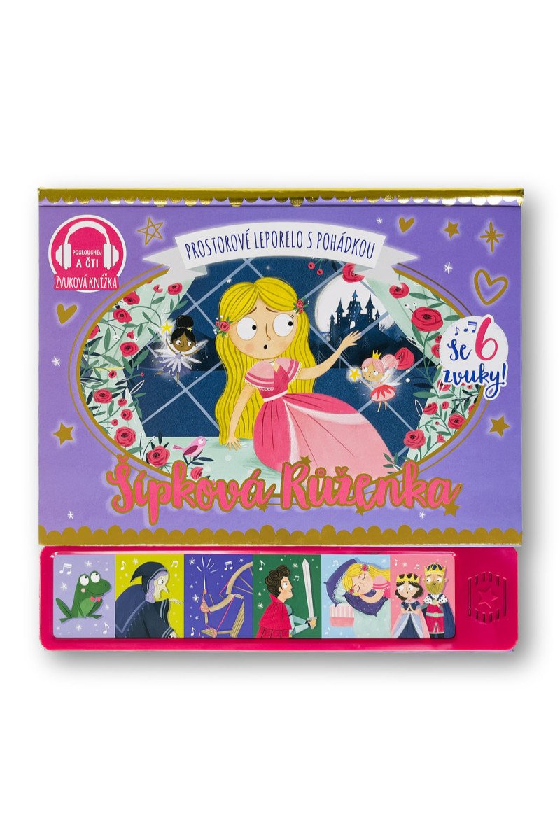 ŠÍPKOVÁ RŮŽENKA - PROSTOROVÉ LEPORELO S